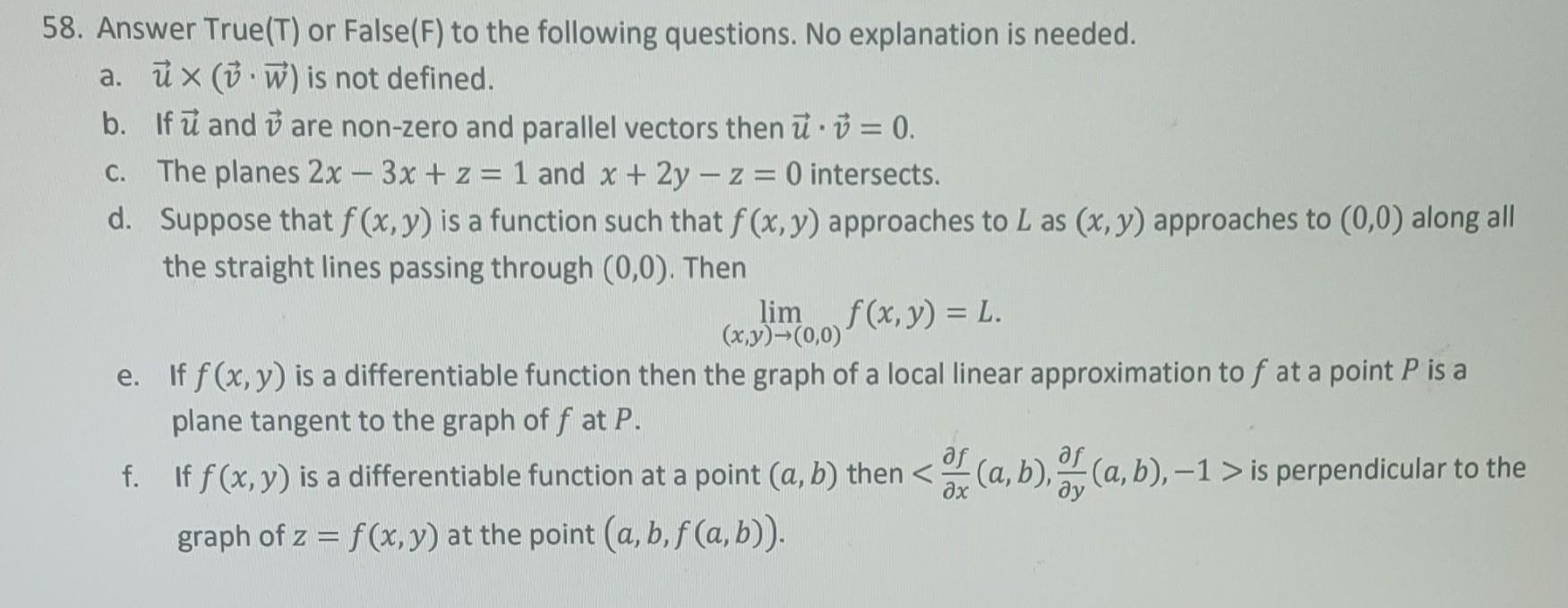 Solved 58. Answer True(T) or False(F) to the following | Chegg.com