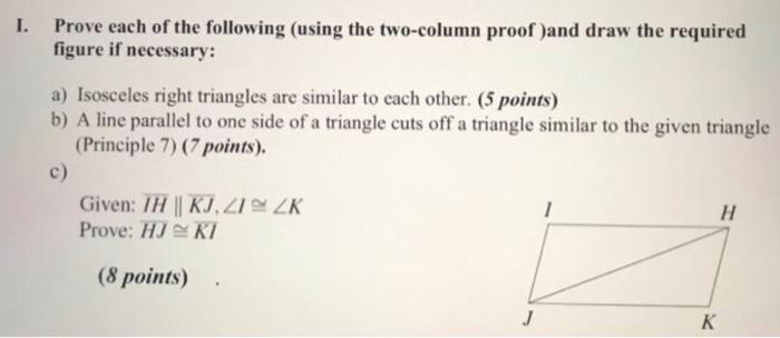 Solved I. Prove Each Of The Following (using The Two-column | Chegg.com