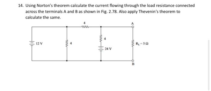 Solved 4. Using Norton's theorem calculate the current | Chegg.com