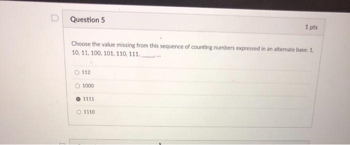 Solved D Question 5 1 pts Choose the value missing from this | Chegg.com