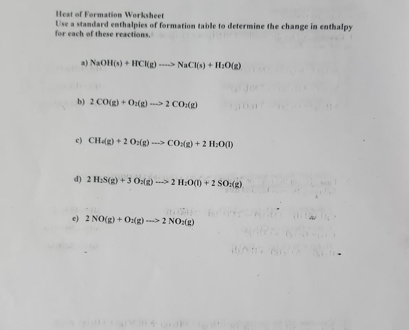 Heat of Formation Worksheet Use a standard enthalpies