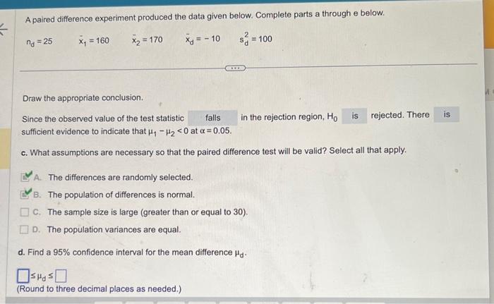 Solved A paired difference experiment produced the data | Chegg.com