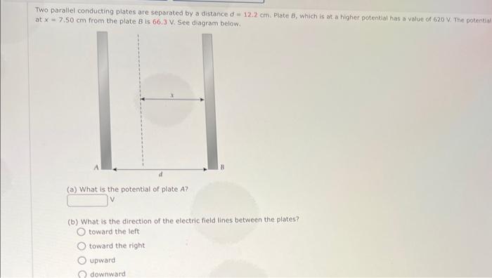 Solved Two parallel conducting plates are separated by a | Chegg.com