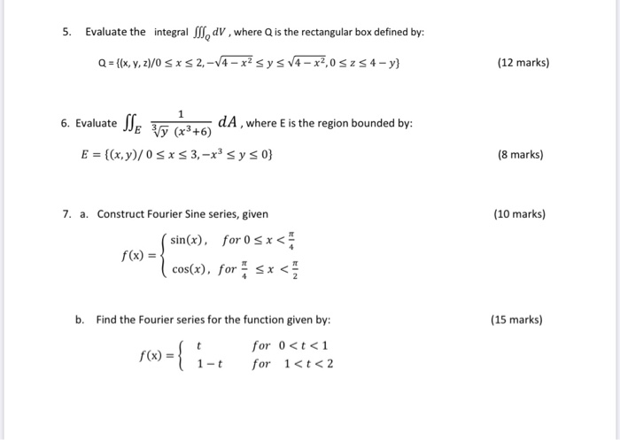 Solved 5 Evaluate The Integral W Dv Where Q Is The Rec Chegg Com