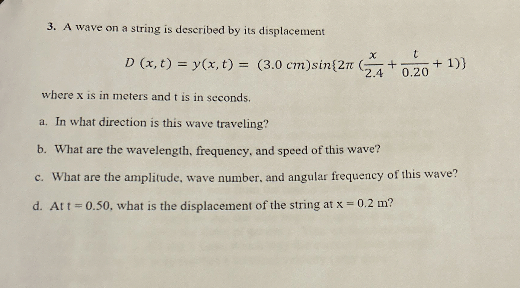 Solved by an EXPERT A wave on a string is described by its | Chegg.com