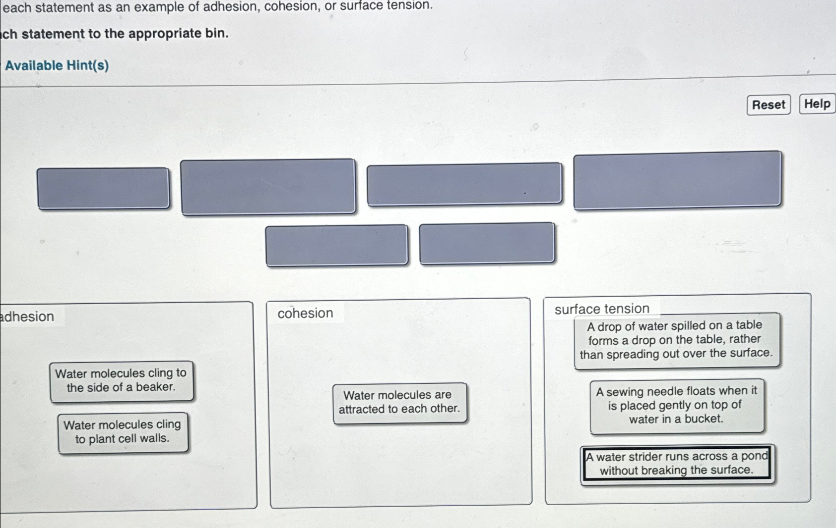 Solved each statement as an example of adhesion, cohesion, | Chegg.com