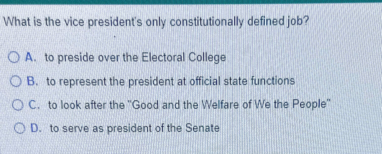 solved-what-is-the-vice-president-s-only-constitutionally-chegg