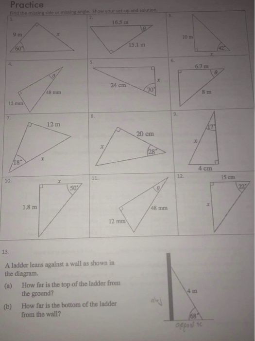 Solved Practice Find the missing side or missing angle. Show | Chegg.com