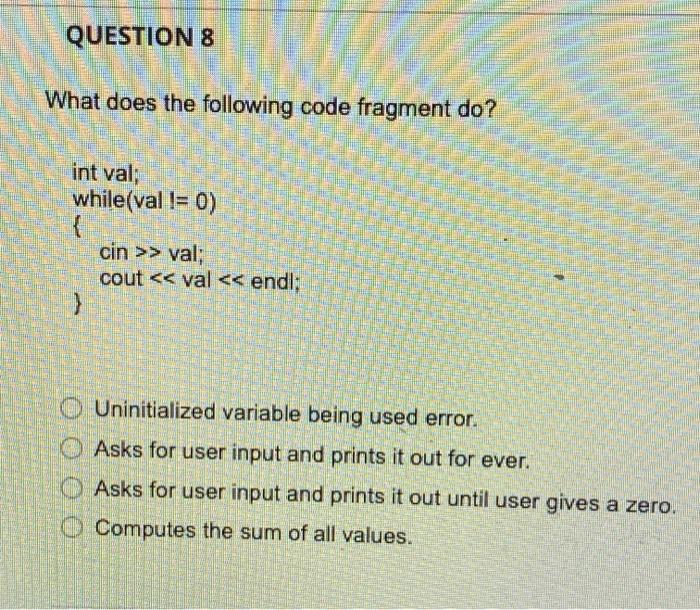 Solved QUESTIONS What does the following code fragment do? | Chegg.com