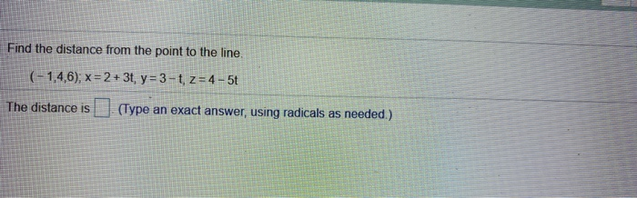 Solved Find the distance from the point to the line. | Chegg.com