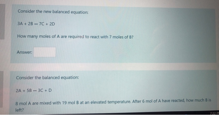 Solved Consider the balanced equation: 1A + 8B - 30 + 3D How | Chegg.com