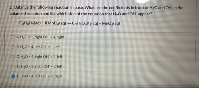 Solved 2. Balance The Following Reaction In Base. What Are | Chegg.com