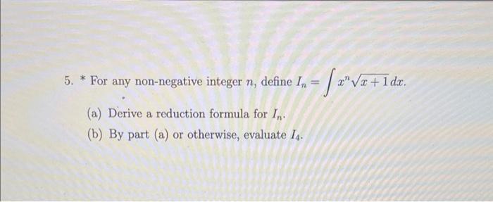 Solved 5. * For any non-negative integer n, define | Chegg.com