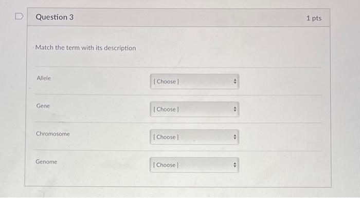 Solved Match the term with its description Allele Gene | Chegg.com