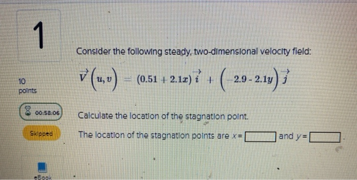 Solved 1 Consider The Following Steady Two Dimensional 4835