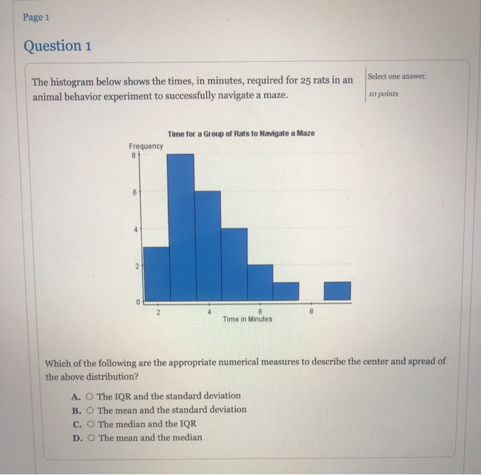 Solved Page 1 Question 1 Select one answer The histogram | Chegg.com