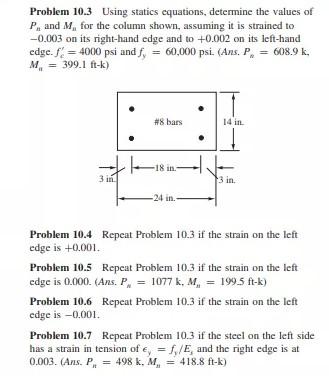 Solved Problem 10.3 Using statics equations, determine the | Chegg.com
