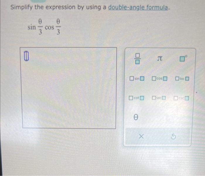 solved-simplify-the-expression-by-using-a-double-angle-chegg