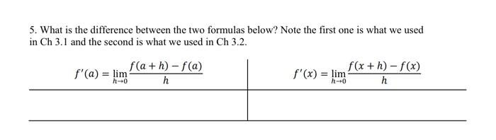 Solved 5. What is the difference between the two formulas | Chegg.com