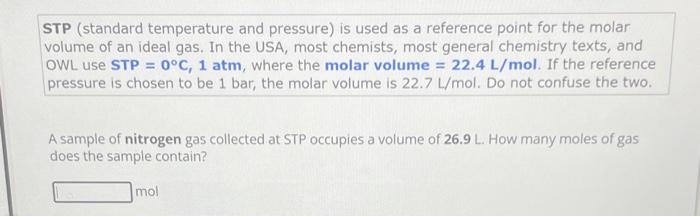 Solved STP (standard temperature and pressure) is used as a | Chegg.com