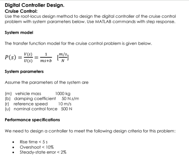 Solved Digital Controller Design. Cruise Control: Use the | Chegg.com