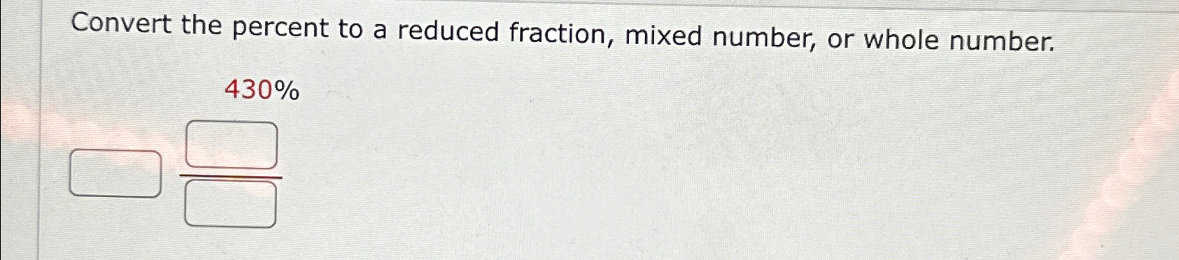 Solved Convert the percent to a reduced fraction, mixed | Chegg.com