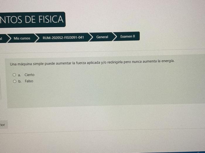 Solved NTOS DE FISICA Al RUM-2020S2-FIS13091-041 General Mis | Chegg.com