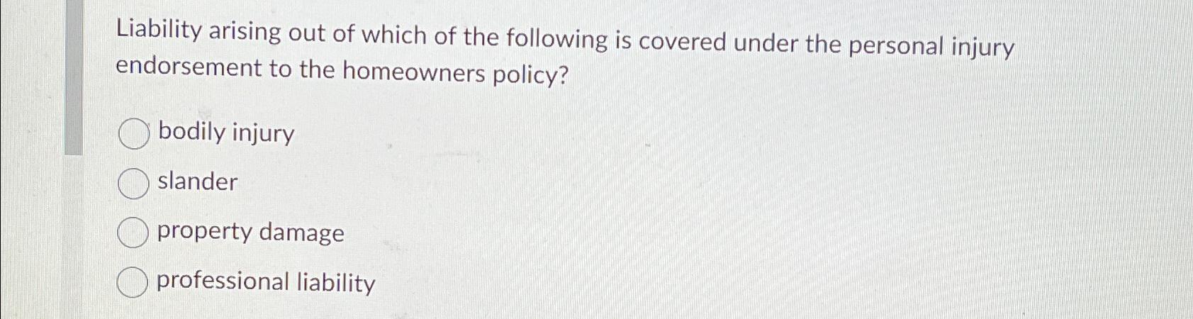 Solved Liability arising out of which of the following is | Chegg.com