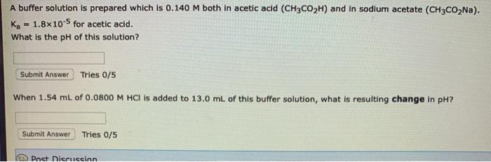 Solved A buffer solution is prepared which is 0.140 M both | Chegg.com