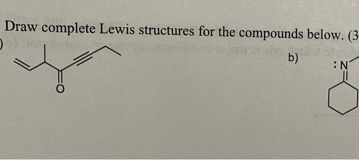 Solved Draw complete Lewis structures for the compounds | Chegg.com