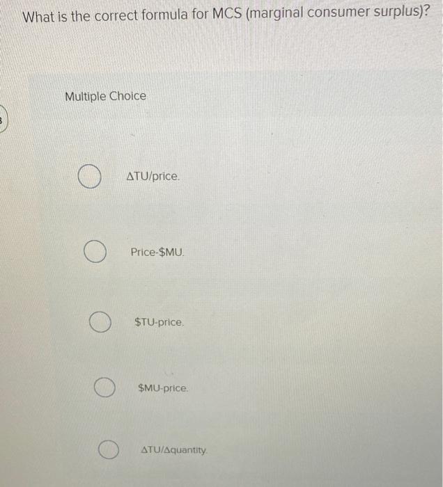 Solved What is the correct formula for MCS (marginal | Chegg.com
