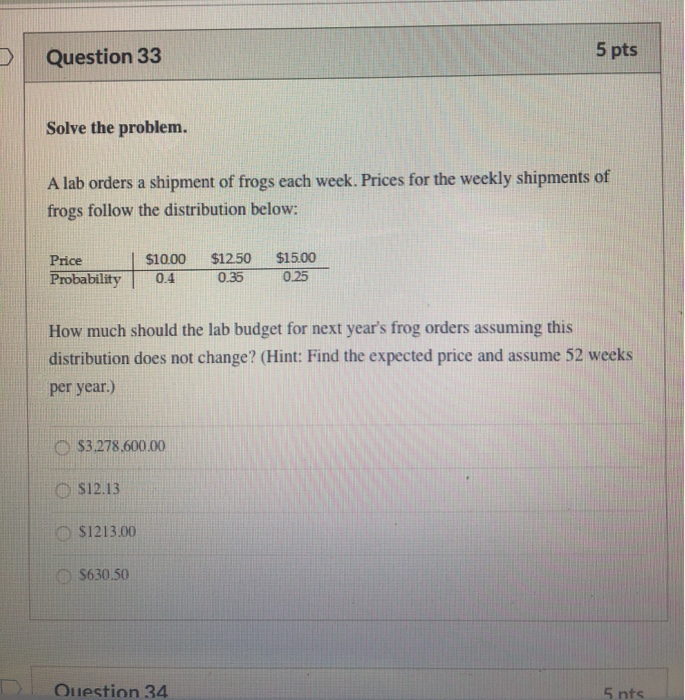 Solved Question 33 5 pts Solve the problem. A lab orders a | Chegg.com