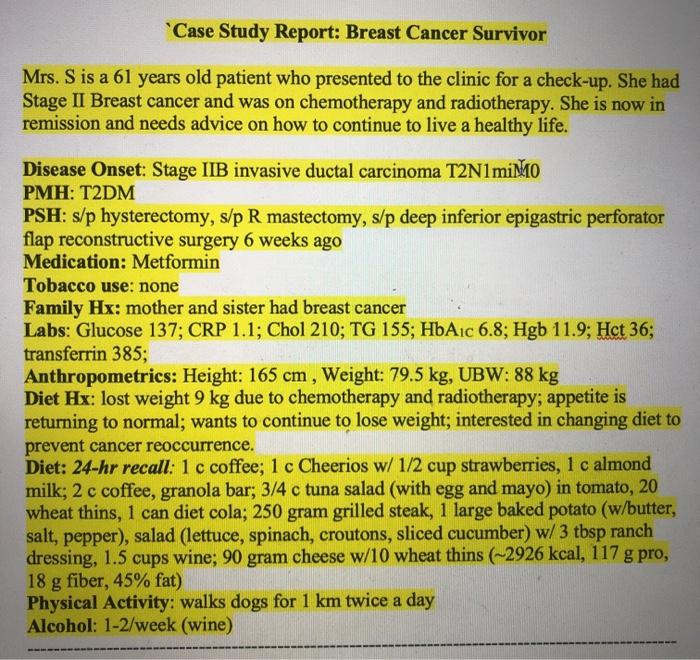 Solved 'Case Study Report: Breast Cancer Survivor Mrs. S is | Chegg.com