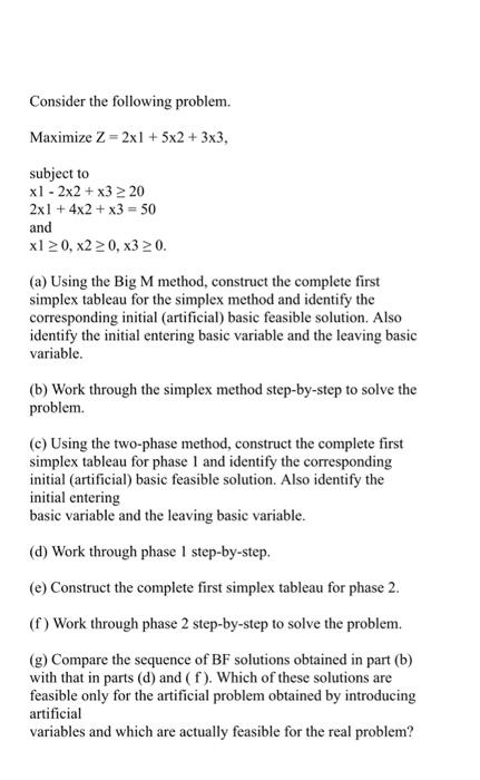 Solved Consider The Following Problem. Maximize | Chegg.com