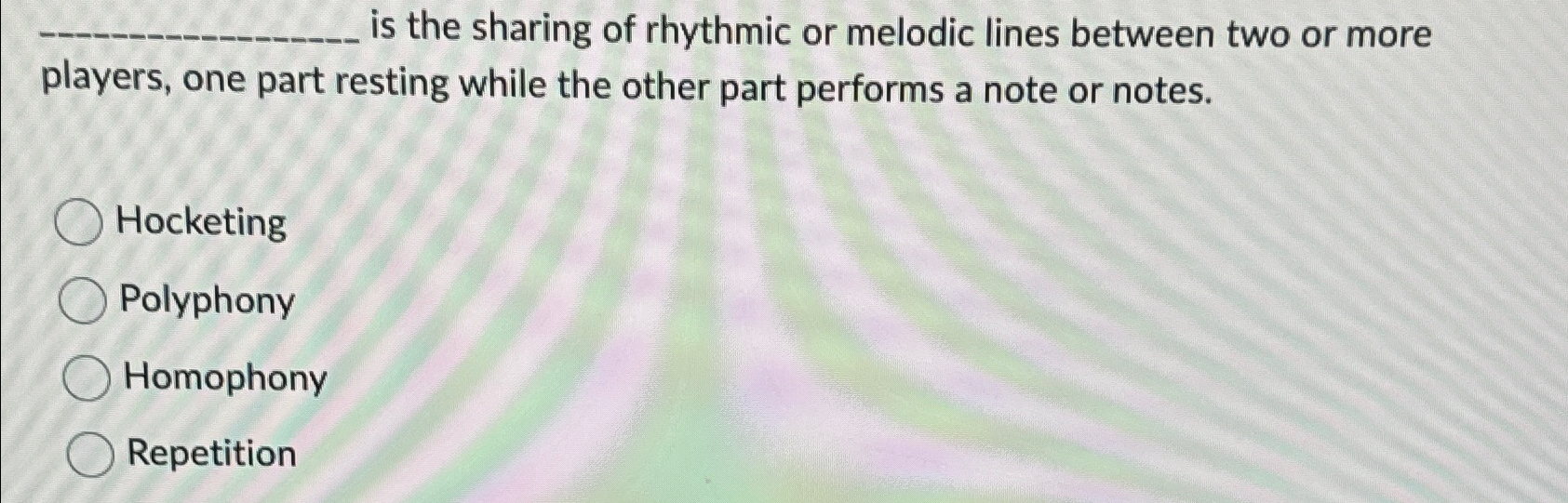 Solved is the sharing of rhythmic or melodic lines between | Chegg.com