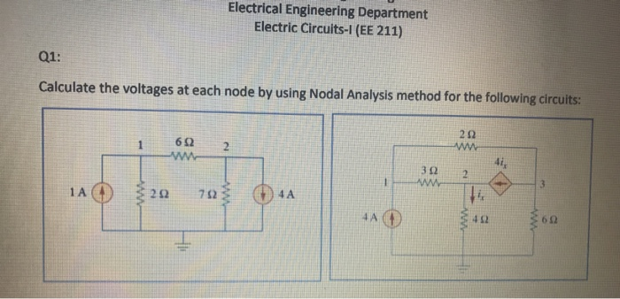 Solved Electrical Engineering Department Electric Circuits-1 | Chegg.com