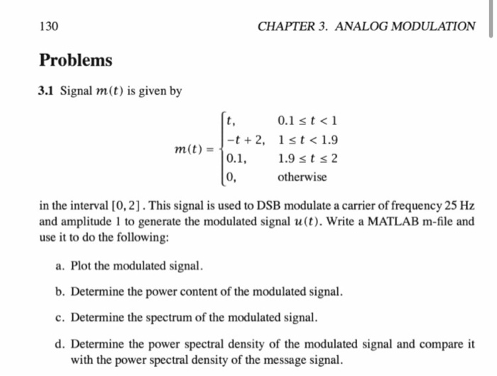 130 CHAPTER 3. ANALOG MODULATION Problems 3.1 Signal | Chegg.com