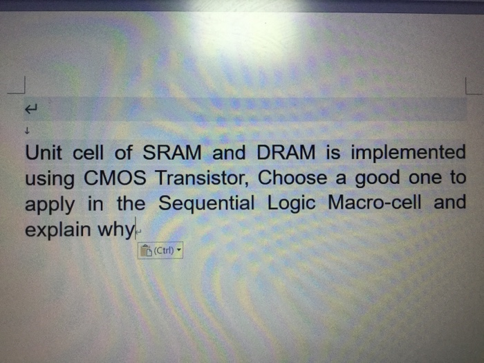 Solved Unit cell of SRAM and DRAM is implemented using CMOS | Chegg.com