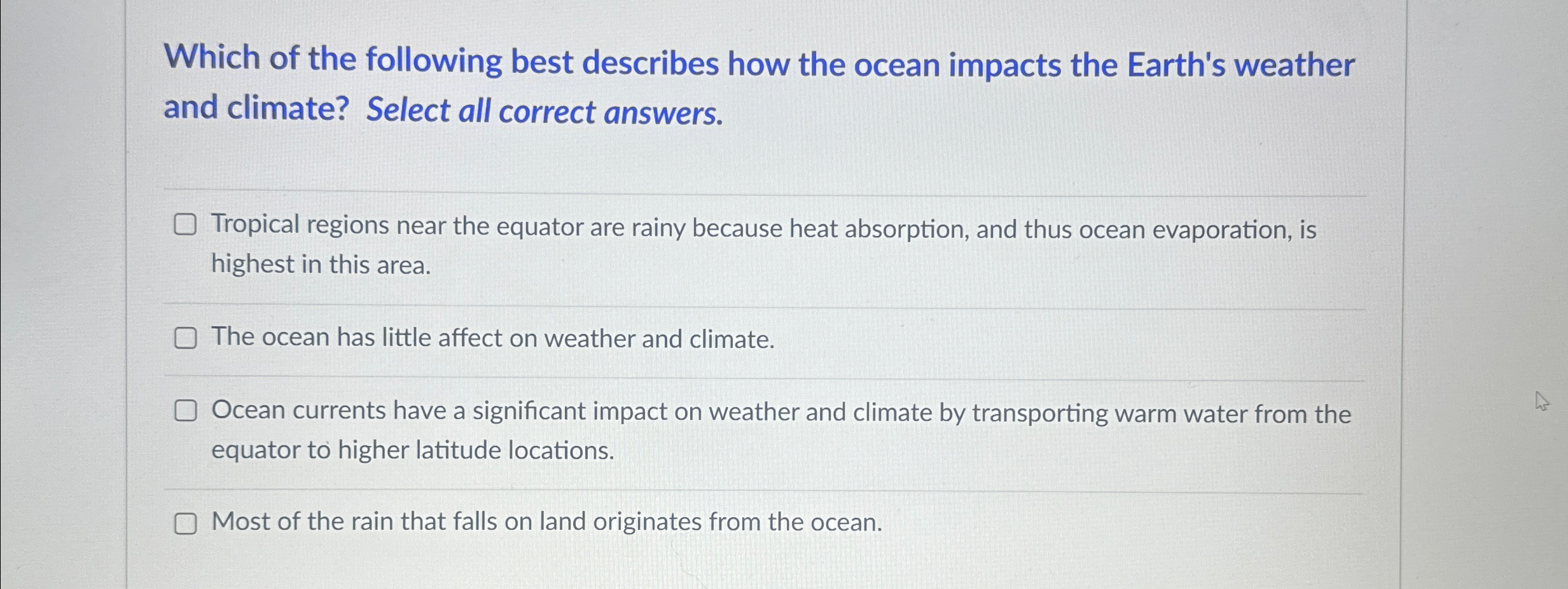 Solved Which of the following best describes how the ocean | Chegg.com