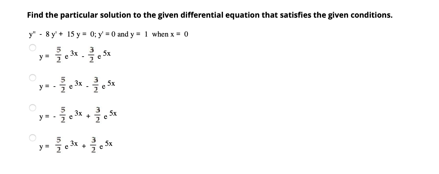 Solved Find the particular solution to the given | Chegg.com