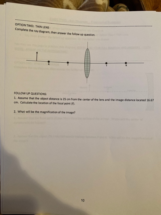 Solved OPTION TWO: THIN LENS Complete the ray diagram, then | Chegg.com