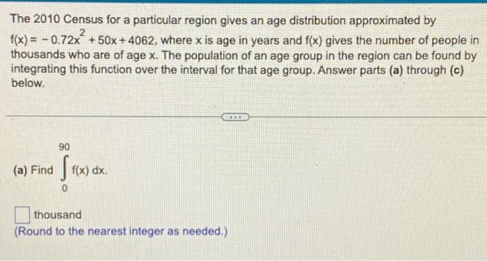 Solved The 2010 Census for a particular region gives an age | Chegg.com