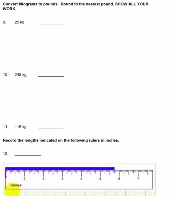 Solved Convert Kilograms To Pounds Round To The Nearest Chegg Com