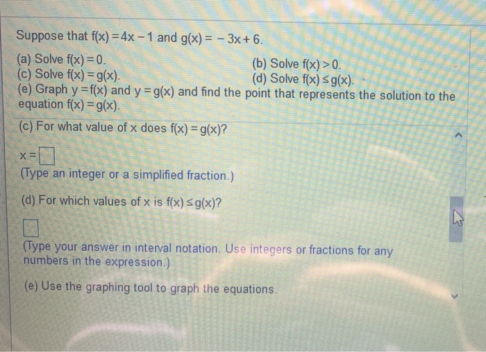 Solved Suppose That F X 4x 1 And G X 3x 6 A Chegg Com
