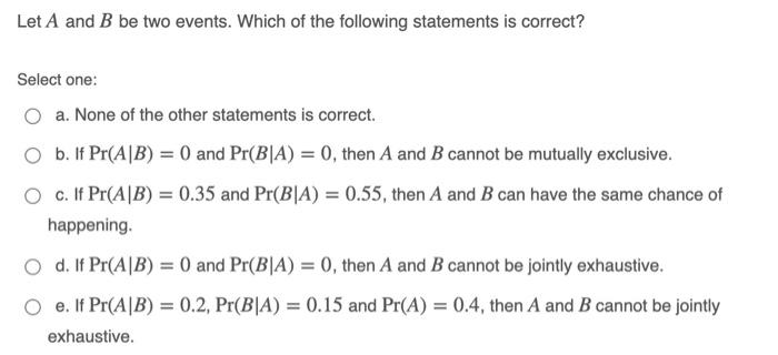 Solved Let A And B Be Two Events. Which Of The Following | Chegg.com