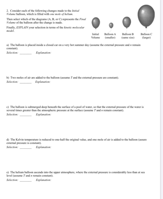 Solved 2. Consider each of the following changes made to the