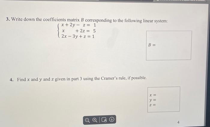 Solved 3. Write Down The Coefficients Matrix B Corresponding | Chegg.com