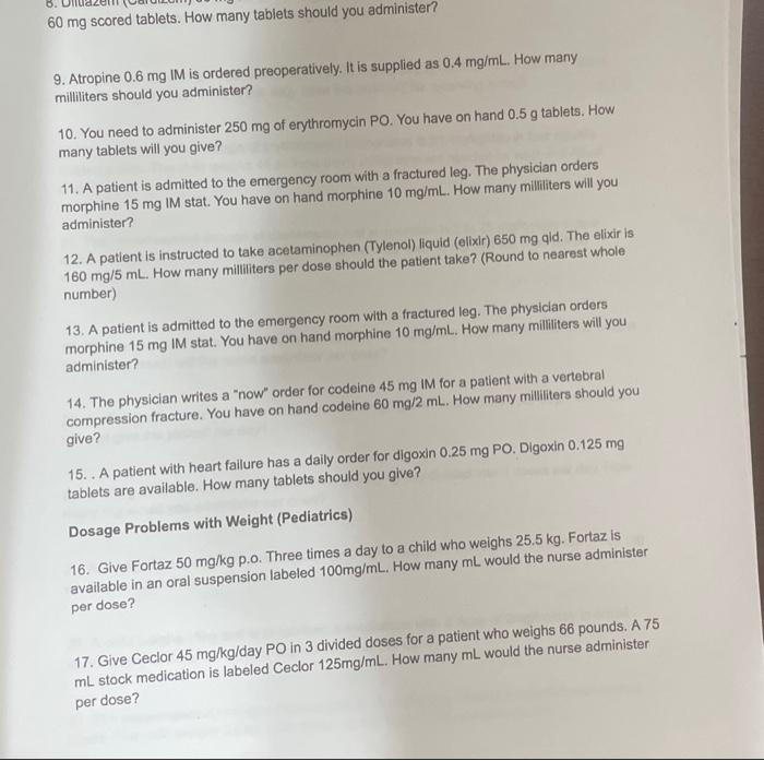 Solved 60mg scored tablets. How many tablets should you