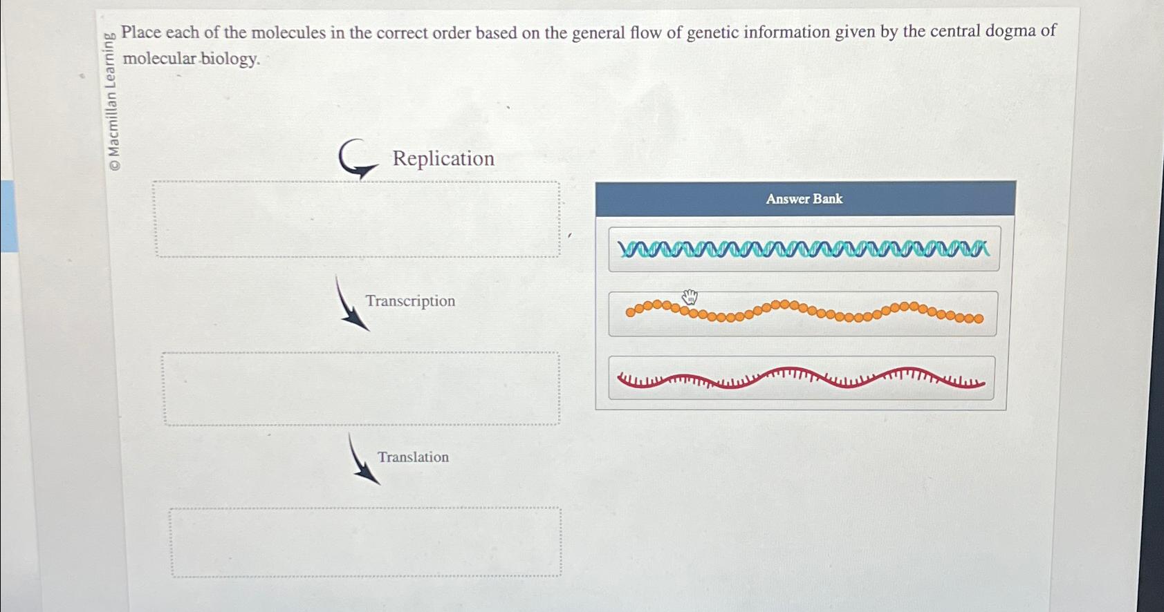 Solved Place each of the molecules in the correct order | Chegg.com