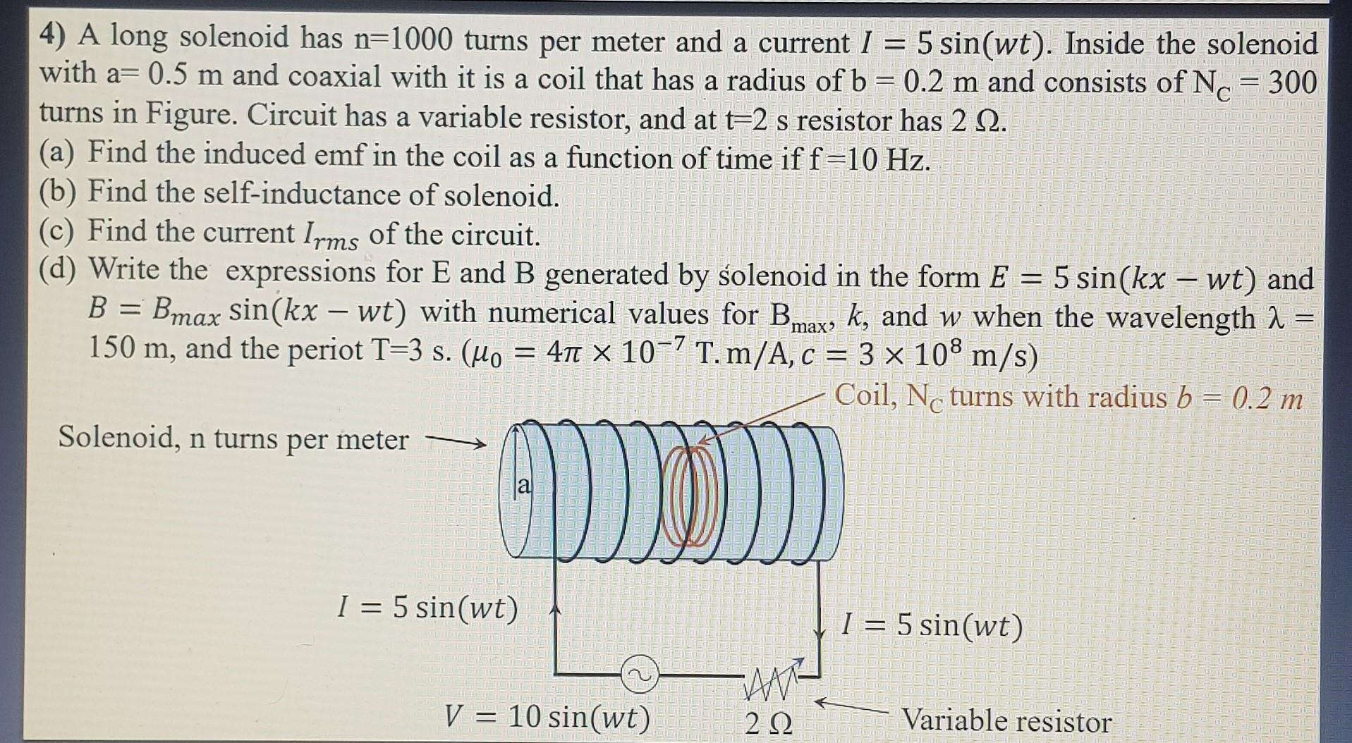 4 A Long Solenoid Has N 1000 Turns Per Meter And A Chegg 